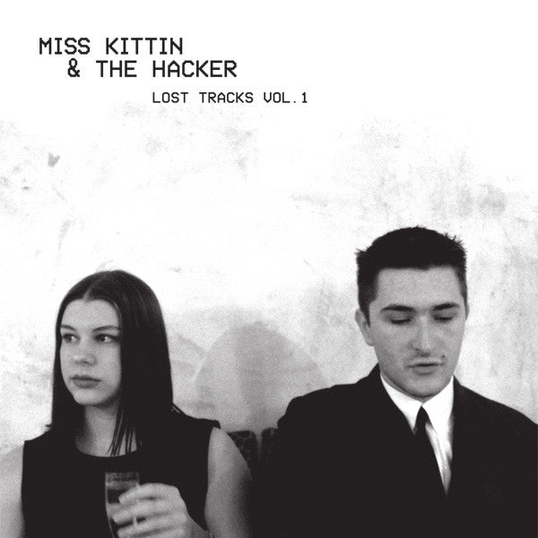 Miss Kittin & The Hacker - Lost Tracks Vol. 1 - 12" - Dark Entries - DE-098
