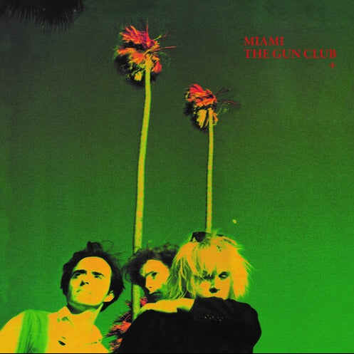 The Gun Club - Miami - 2xLP - Blixa Sounds / Extra Term Audio - ETA 829