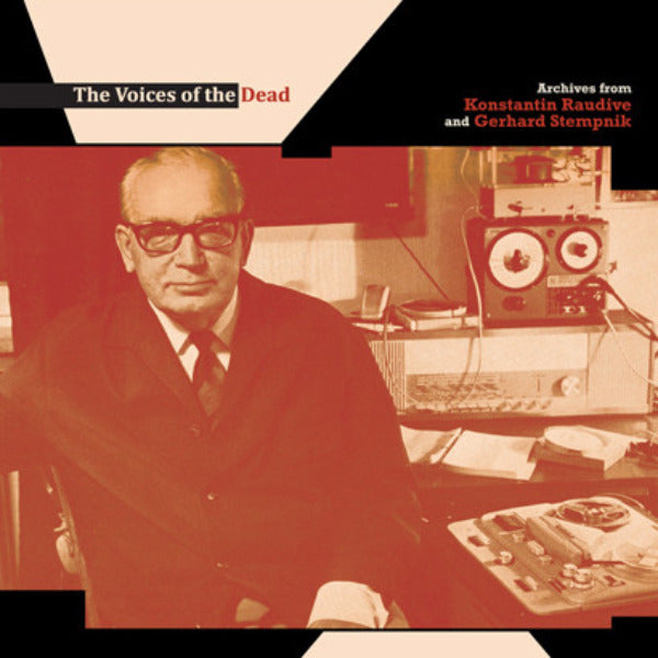 VA - The Voices Of The Dead: Archives From Konstantin Raudive & Gerhard Stempnik - LP - Sub Rosa - SRV66