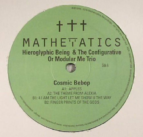 Hieroglyphic Being & The Configurative Or Modular Me Trio - Cosmic Bebop - 2x12" - Mathematics Recordings - MATH 088
