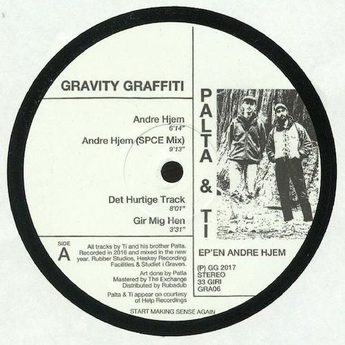 Palta & Ti - Ep'En Andre Hjem - 12" - Gravity Graffiti - GRA006