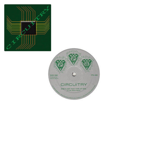 Circuitry - She's Just That Type Of Girl - 12" - Peoples Potential Unlimited - PPU-086