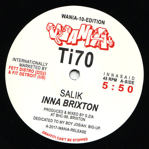 Salik / DJ Sotofett - Inna Brixton / Acid Site Mix - 10" - Wania - WANIA Ti70
