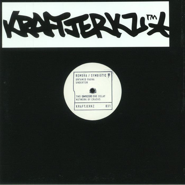Remora - Symbiotic EP - 12" - Kraftjerkz - 031