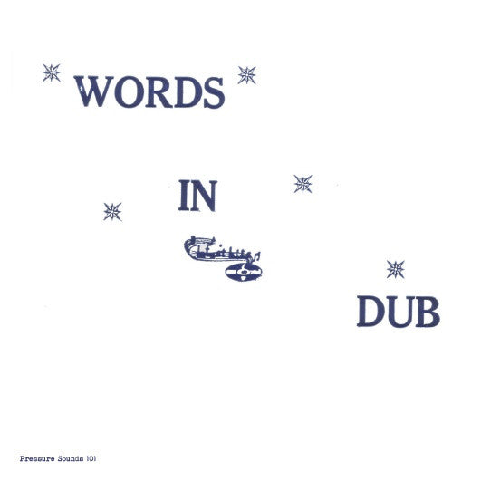 Phillip Fullwood - Words in Dub - LP - Pressure Sounds - PSLP101