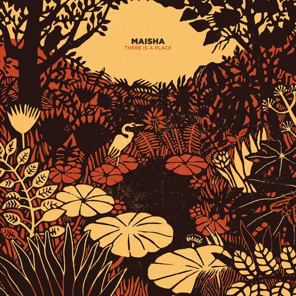 Maisha - There Is A Place - LP - Brownswood Recordings - BWOOD0187LP