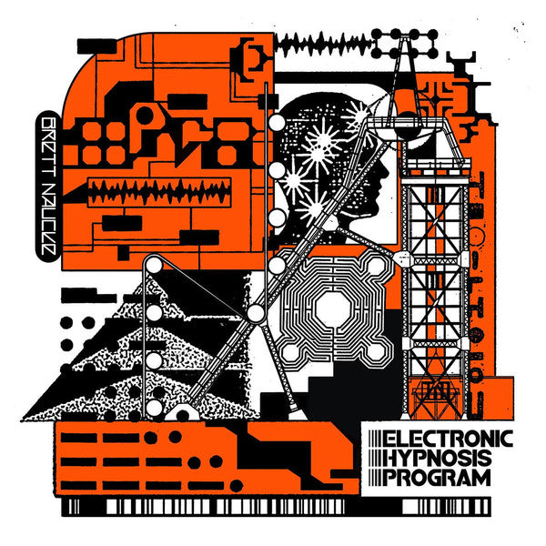 Brett Naucke - Electronic Hypnosis Program - 12" - Make Noise Records - MNR011