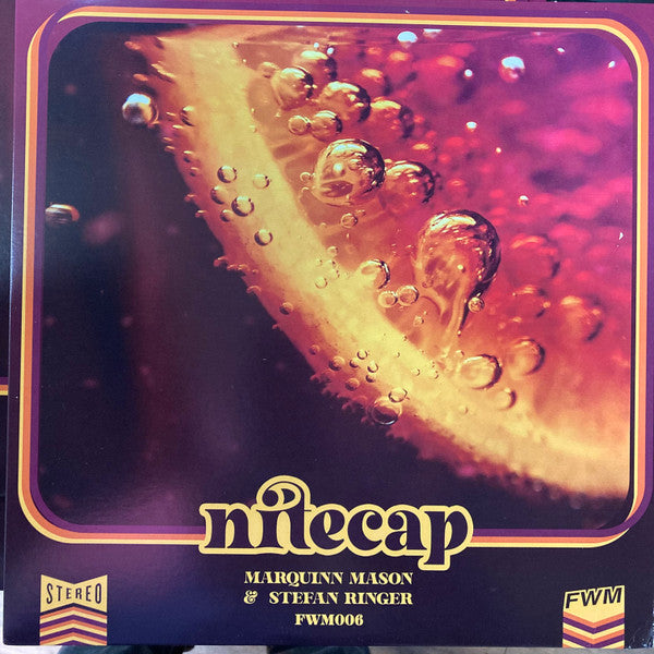 Marquinn Mason & Stefan Ringer – Nitecap - 12" - FWM Entertainment - FWM006