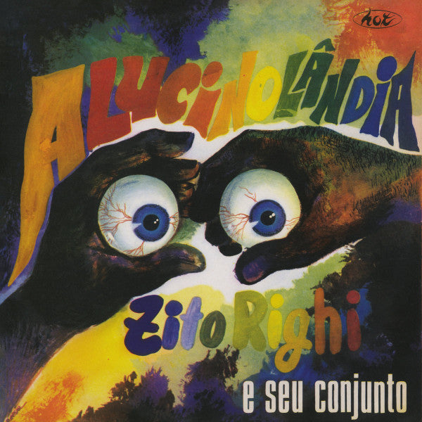 Zito Righi E Seu Conjunto – Alucinolândia - LP - Mr Bongo - MRBLP243