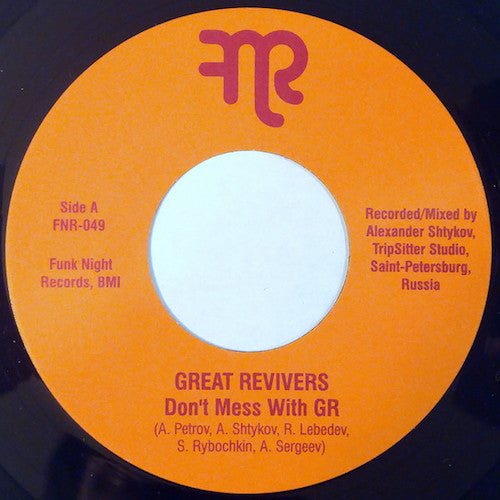 Great Revivers - Don't Mess With GR - 7" - Fnr - FNR-049