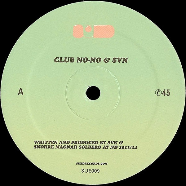 Club No-No & SVN - Club No-No & SVN - 12" - SUED - SUE009