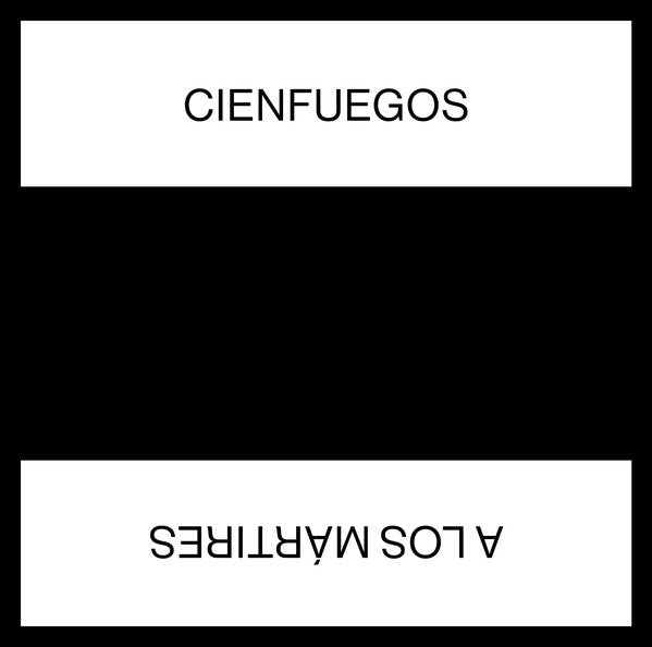 Cienfuegos - A Los Martires - 12" - Unknown Precept - PRECEPT 006