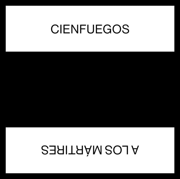 Cienfuegos - A Los Martires - 12" - Unknown Precept - PRECEPT 006