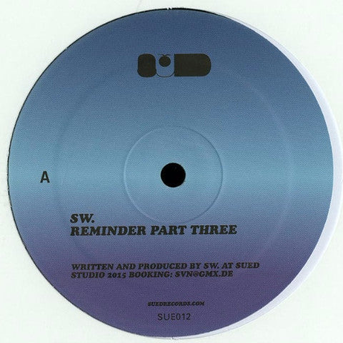 SW - Reminder Pt 3 - 12" - SUED - SUE012