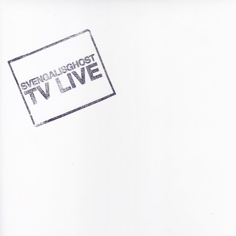 Svengalisghost - TV Live - LP - L.I.E.S. - LIES104
