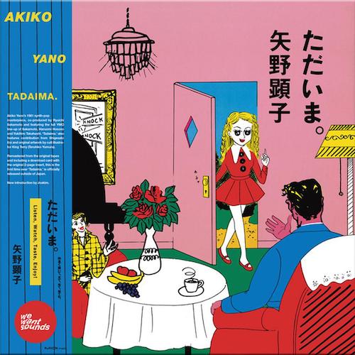 Akiko Yano - Tadaima. - LP - Wewantsounds - WWSLP16