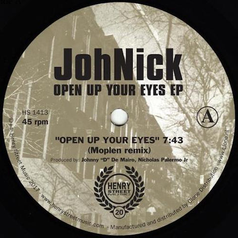 JohNick - Open Up Your Eyes - 12" - Henry Street Music - HS1413