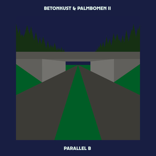 Betonkust & Palmbomen II - Parallel B EP - 12" - Dekmantel - DKMNTL062