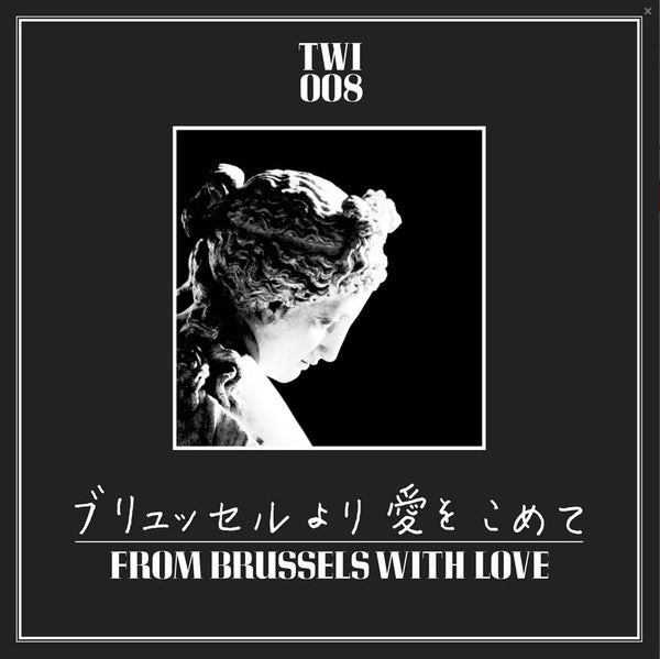 VA - From Brussels With Love - 2xLP - Les Disques Du Crépuscule - TWI 008