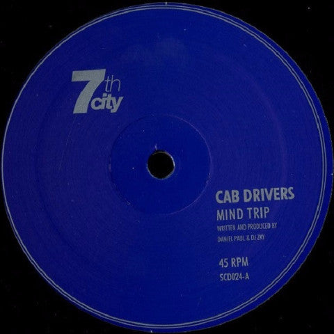 Cab Drivers / Altitude - Mind Trip / Framework - 12" - 7th City - SCD 024