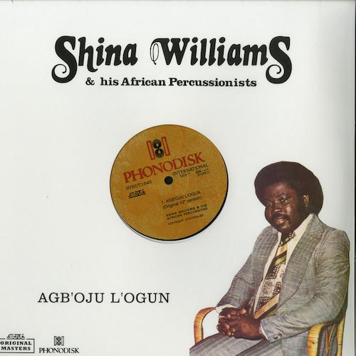 Shina Williams & His African Percussionists - Agb'oju L'ogun - 12" - Strut - STRUT154S