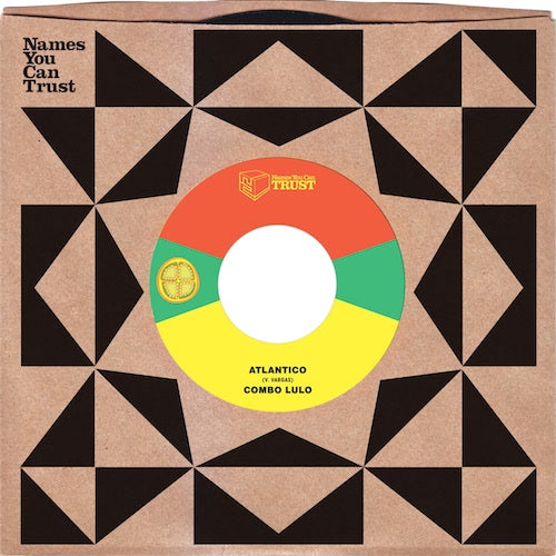 Combo Lulo - Atlantico - 7" - Names You Can Trust - NYCT-7039