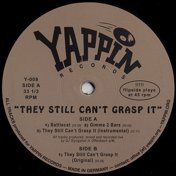 DJ Slyngshot - They Still Can't Grasp It - 12" - YAPPIN - Y-008