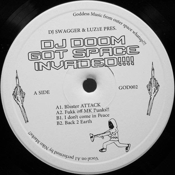DJ Swagger / Luz1e - DJ DOOM GOT SPACE INVADED!!!! EP - 12" - Goddess Music - GOD002
