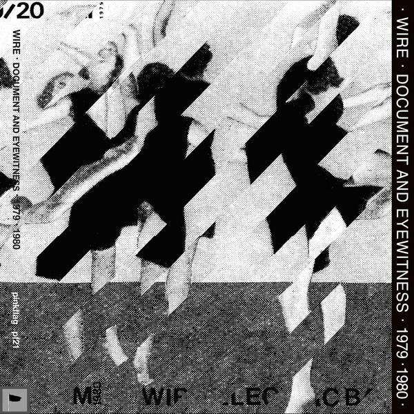 Wire - Document and Eyewitness - 2xLP - Pinkflag - PF21LP