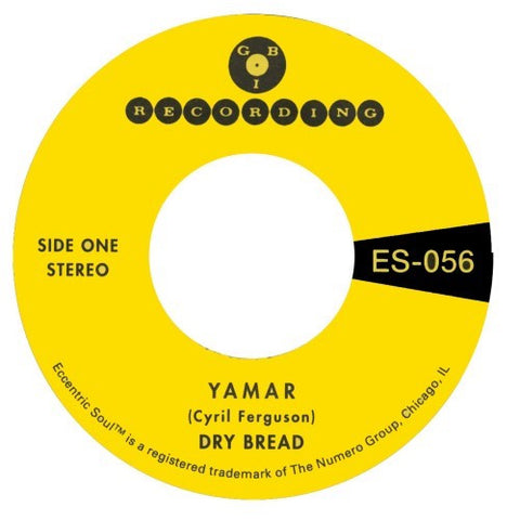 Dry Bread - Yamar / Words to My Song - 7" - G.B.I. Recording - ES-0056