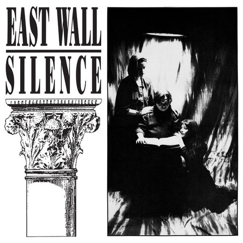 East Wall - Silence - 2xLP - Dark Entries - DE-145