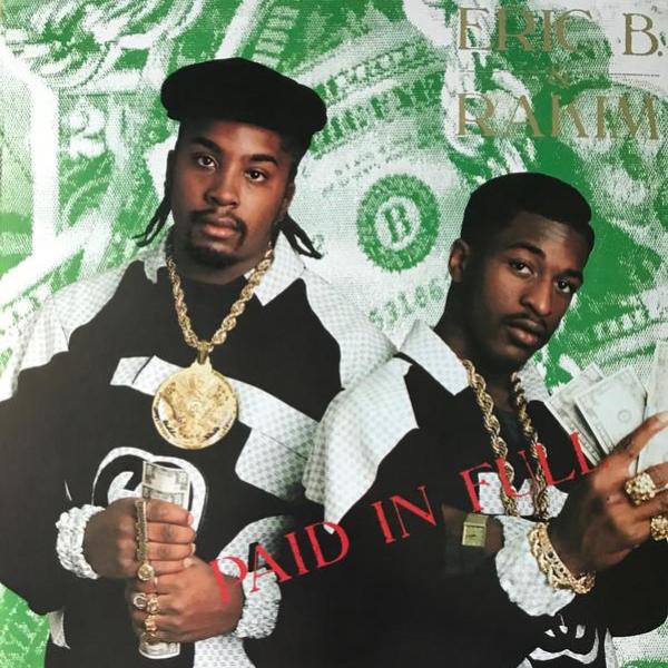 Eric B. & Rakim - Paid In Full - 2xLP - 4th & Broadway - B0026367-01