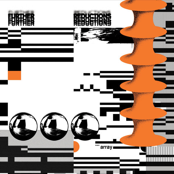 Further Reductions - Array EP - 12" - Knekelhuis - KH031