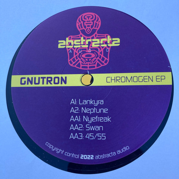 GnuTron – Chromogen EP - 12" - Abstracta Audio – AA-003