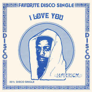 Karriem - I Love You - 12" - Favorite Recordings - FVR123