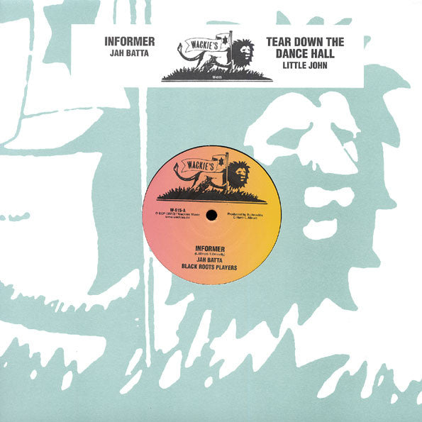 Jah Batta - Informer / Tear Down The Dance Hall - 12" - Wackie's - W-615