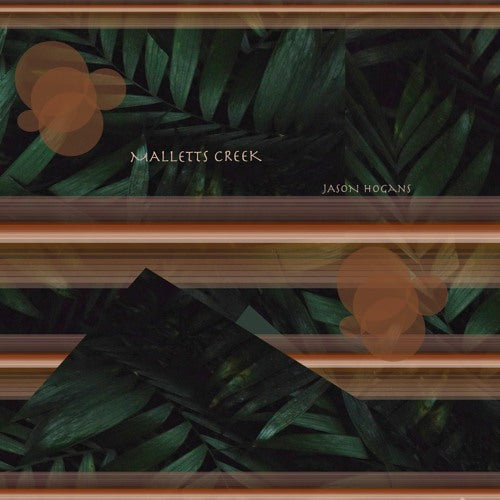 Jason Hogans - Malletts Creek EP - 12" - Sound Signature - SS082