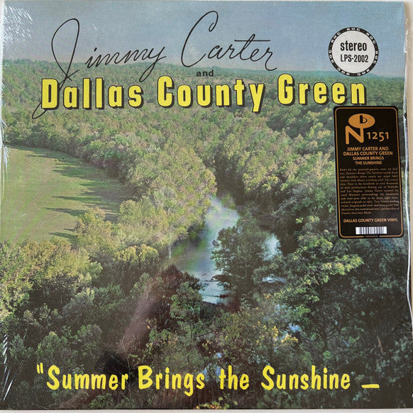 Jimmy Carter and Dallas County Green – Summer Brings the Sunshine - LP - Numero Group – NUM1251