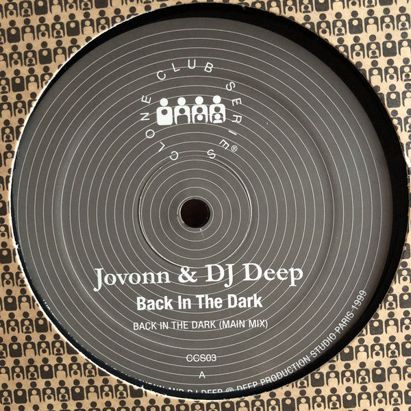 Jovonn & DJ Deep - Back In The Dark - 12" - Clone Club Series - CCS03
