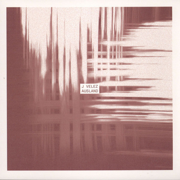 J Velez – Ausland - 12" - Rush Hour – RHM 009