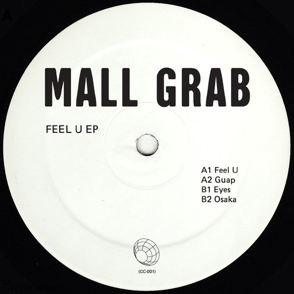 Mall Grab - Feel U EP - 12" - Collect Call - CC001