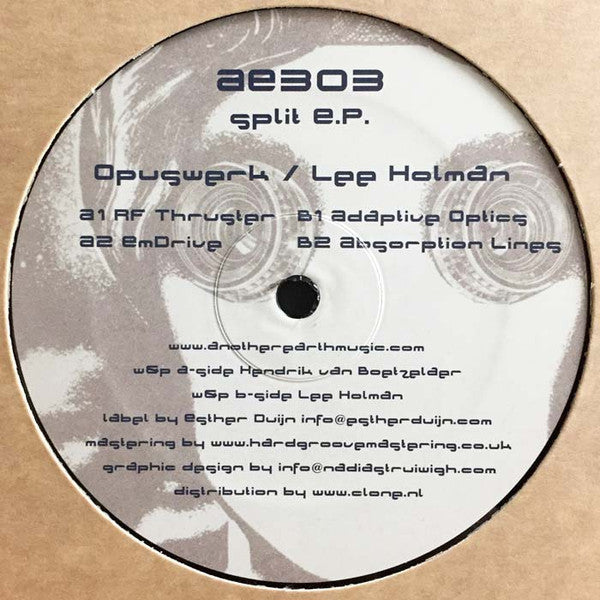 Opuswerk / Lee Holman – Split E.P. - 12" - Another Earth – AE303