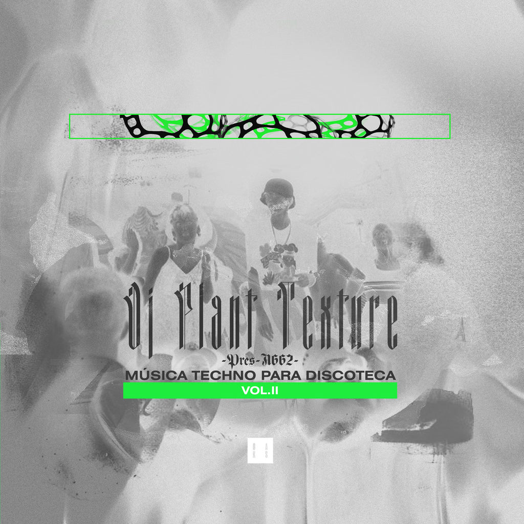 DJ Plant Texture - Música Techno Para Discoteca Vol. II EP - 12" - Oaks - OAKS15MTPD2