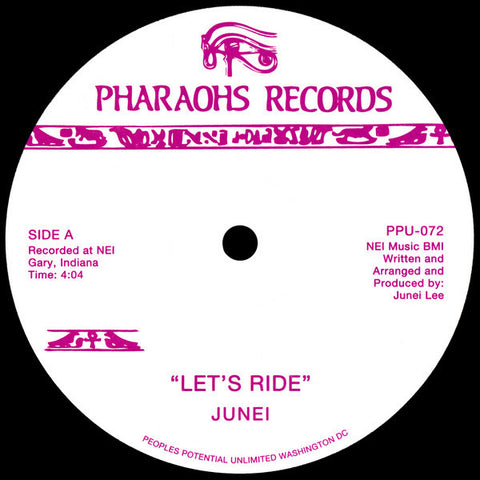 Junei - Let's Ride - 12" - Peoples Potential Unlimited - PPU-072