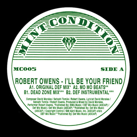 Robert Owens - I'll Be Your Friend - 12" - Mint Condition - MC005