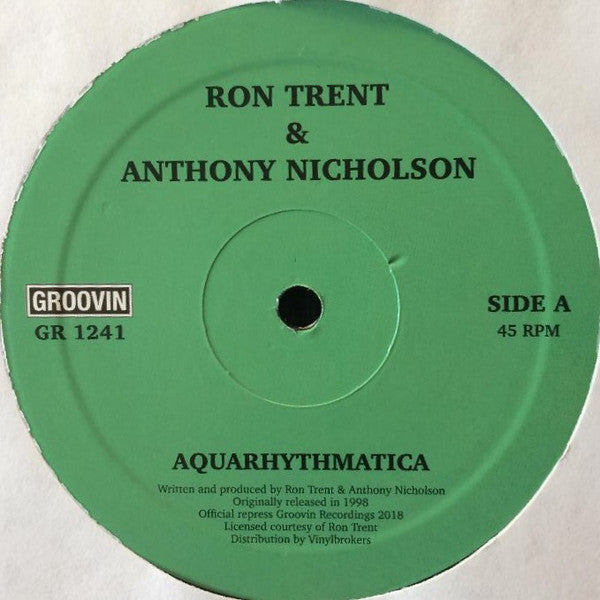 Ron Trent & Anthony Nicholson - Aquarythmatica/City Beat - 12" - Groovin Recordings - GR 1241