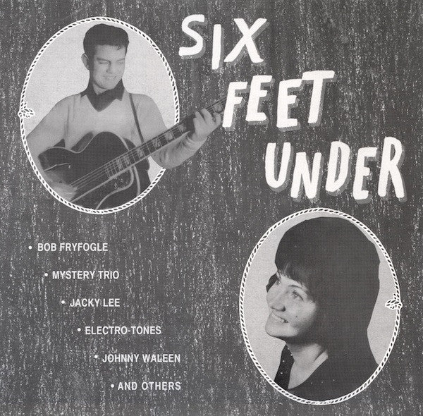 VA – Six Feet Under - LP - Mississippi Records / Big Wedge - EJ-007 / BW-001
