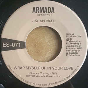 Jim Spencer / Angie Jarée ‎– Wrap Myself Up In Your Love – 7" – Armada Records/Numero Group – ES-071