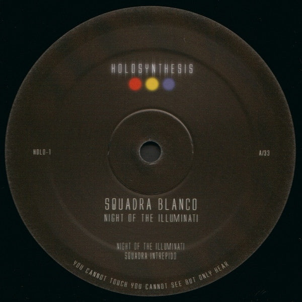 Squadra Blanco - Night of the Illuminati - 2x12" - Holosynthesis - HOLO-1