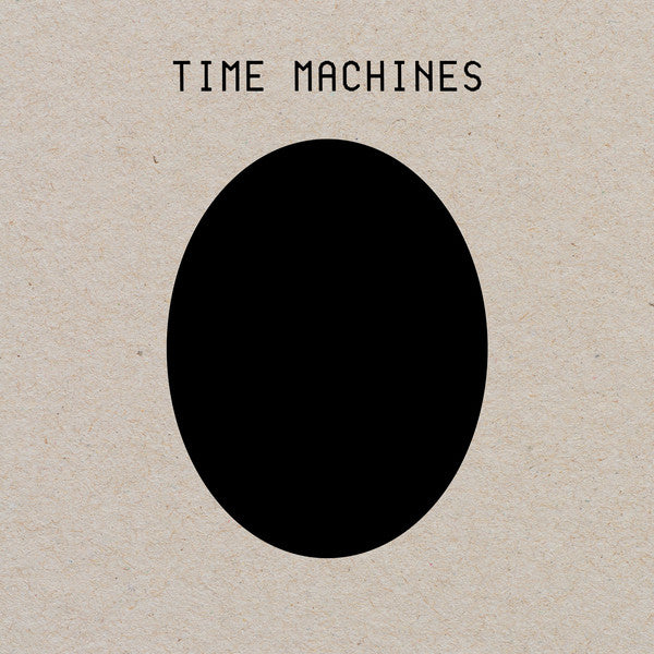Time Machines - 2xLP - Dais Records - DAIS 103